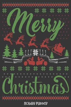 Paperback Holiday Planner: Motorcycle Merry Ugly Christmas - Thanksgiving - Calendar - Holiday Guide - Budget - Black Friday - Cyber Monday - Rec Book