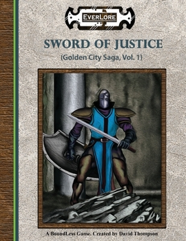 Paperback Sword of Justice: Golden City Saga, Vol. 1 Book