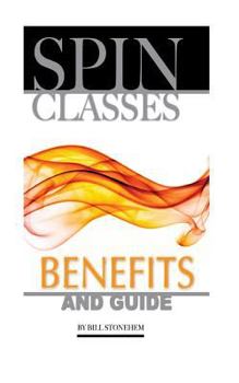 Paperback Spin Classes Benefits and Guide Book