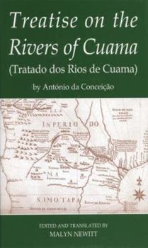 Hardcover Treatise on the Rivers of Cuama by Antonio Da Conceicao Book