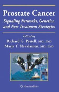 Hardcover Prostate Cancer: Signaling Networks, Genetics, and New Treatment Strategies Book