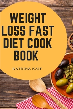 Paperback Weight Loss Fast Diet Cookbook Book