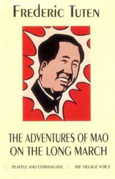 Paperback The Adventures of Mao on the Long March Book