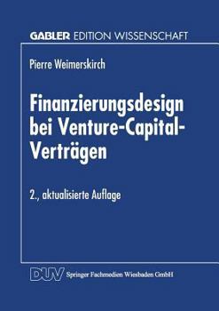 Finanzierungsdesign Bei Venture-Capital-Vertragen