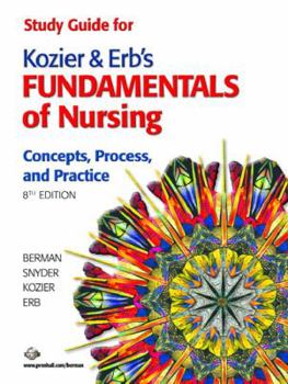 Paperback Study Guide for Kozier & Erb's Fundamentals of Nursing: Concepts, Process, and Practice Book