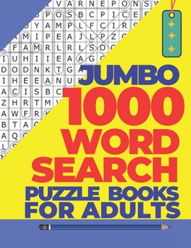 Paperback Jumbo 1000 Word Search Puzzle Books For Adults: The Biggest Brain Games Word Search Puzzles Book