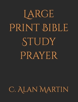 Paperback Large Print Bible Study Prayer Book