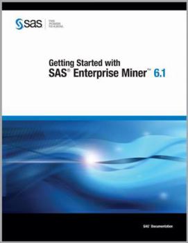 Paperback Getting Started with SAS Enterprise Miner 6.1 Book