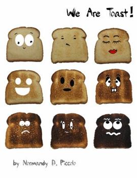 Paperback We Are Toast! Book