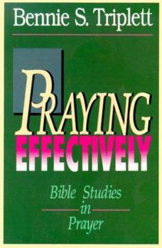 Hardcover Praying Effectively Book