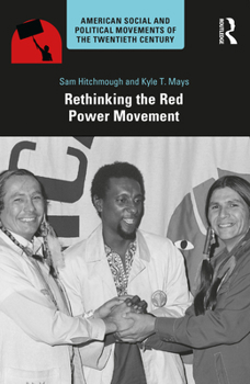 Paperback Rethinking the Red Power Movement Book