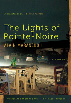 Hardcover The Lights of Pointe-Noire: A Memoir Book