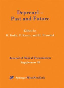 Hardcover Deprenyl ? Past and Future Book