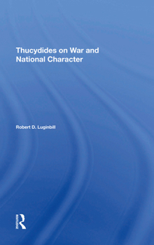 Hardcover Thucydides on War and National Character Book