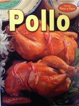 Paperback Pollo - Paso a Paso [Spanish] Book