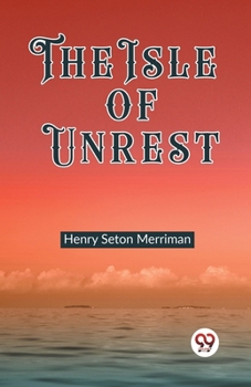 Paperback The Isle of Unrest Book