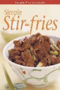 Paperback Simple Stir-fries (Periplus Mini Cookbook) Book