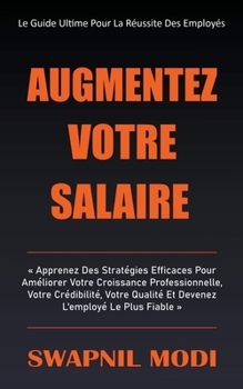 Paperback Augmentez Votre Salaire (French Edition) [French] Book