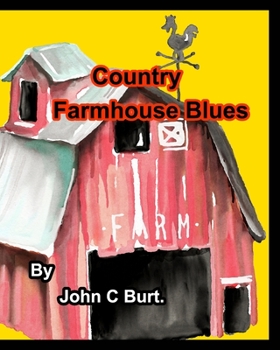 Paperback Country Farmhouse Blues. Book