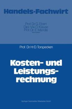 Paperback Kosten- Und Leistungsrechnung [German] Book