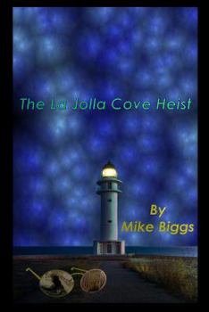 Paperback The La Jolla Cove Heist Book