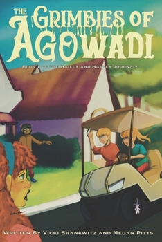 Paperback The Grimbies of Agowadi Book