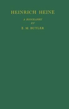 Hardcover Heinrich Heine: A Biography Book