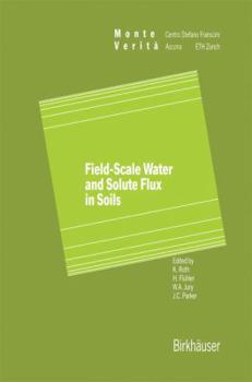Hardcover Field-Scale Water and Solute Flux in Soils Book