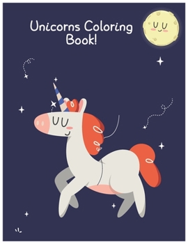 Paperback Unicorns Coloring Book!: Designs & Beginner-Friendly Art Activities Book
