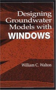 Hardcover Designing Groundwater Models with Windows Book