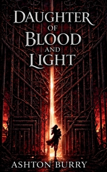 Paperback Daughter of Blood and Light Book