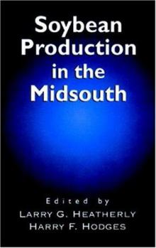 Hardcover Soybean Production in the Midsouth Book