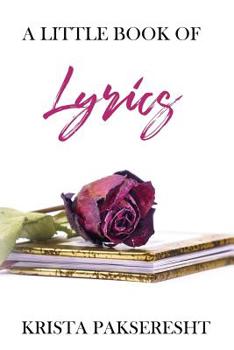 Paperback A Little Book of Lyrics Book