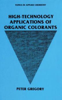 Paperback High-Technology Applications of Organic Colorants Book