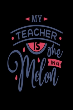 Teacher Notebook: An Awesome Teacher Is ~ Journal or Planner for Teacher Gift: Great for Teacher Appreciation/Thank You/Retirement/Year End Gift (Inspirational Notebooks for Teachers) (Volume 2)