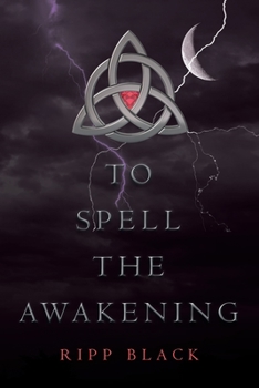 Paperback To Spell the Awakening Book