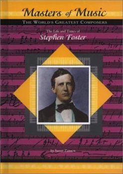 Library Binding The Life and Times of Stephen Foster Book