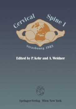 Paperback Cervical Spine I: Strasbourg 1985 Book