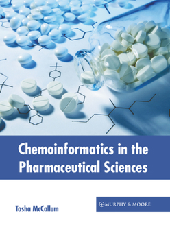 Hardcover Chemoinformatics in the Pharmaceutical Sciences Book