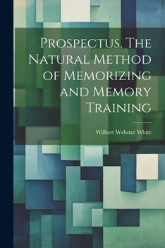 Paperback Prospectus. The Natural Method of Memorizing and Memory Training Book