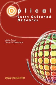 Paperback Optical Burst Switched Networks Book