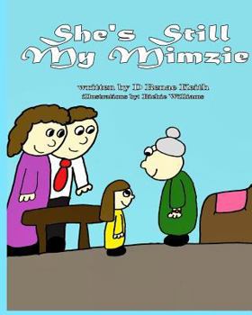 Paperback She's Still My Mimzie Book