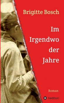 Paperback Im Irgendwo der Jahre: 1900-1924 [German] Book