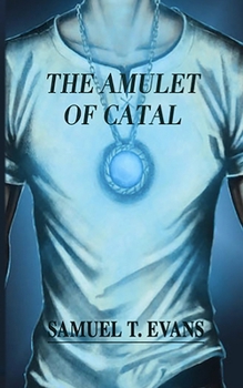 Paperback The Amulet of Catal Book