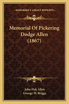 Memorial of Pickering Dodge Allen