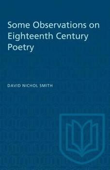 Paperback Some Observations on Eighteenth Century Poetry Book