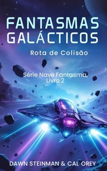 Os Navios Fantasma (Portuguese Edition)