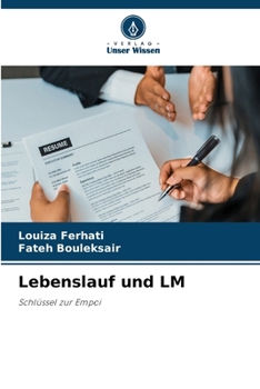 Lebenslauf und LM (German Edition)
