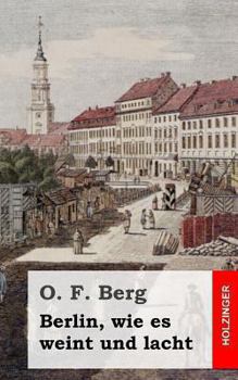 Paperback Berlin, wie es weint und lacht [German] Book