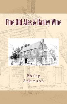 Paperback Fine Old Ales & Barley Wine Book